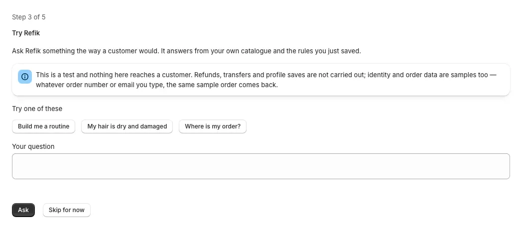 Setup step 3: try Refik with your own questions